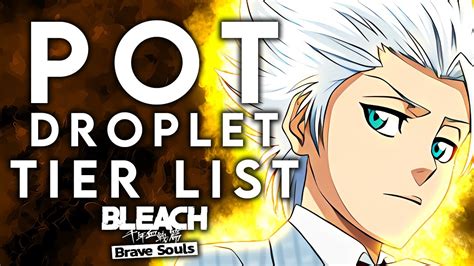 bleach bbs test your mettle drops|BEST DROP UNITS TIER LIST (2023) POTIONS, DROPLETS.